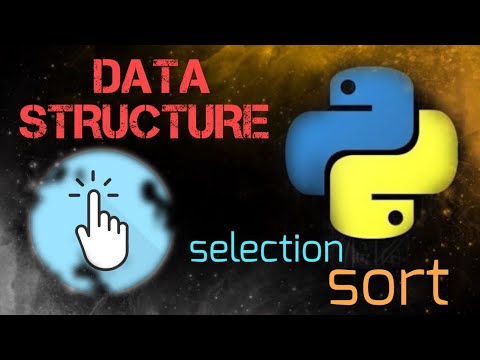 Selection Sort DATA STRUCTURE & ALGORITHMS In python