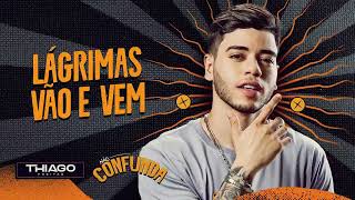 Video thumbnail of "LÁGRIMAS VÃO E VEM  - Thiago Freitas"