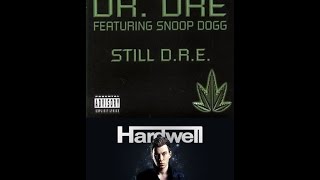 Dr Dre Feat Snoop Dogg Still D R E  Wu0026w Festival Mix Hardwell Mix