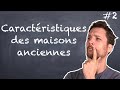 Caractéristiques des maison anciennes - NLAB #2