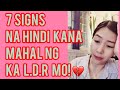 7 SIGNS NA HINDI KA NA MAHAL NG KARELASYON MO | Cherryl Ting 💔