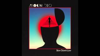 Moon Duo "Slow Down Low" (Official Audio) chords