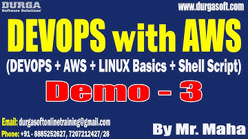 DEVOPS with AWS tutorials || Demo - 3 || by Mr. Maha On 22-02-2023 @8AM IST