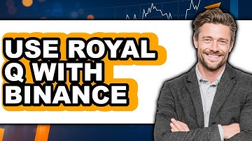 How To Use Royal Q With Binance (Updated)