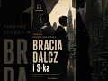 📖 „Bracia Dalcz i S-ka” — Tadeusz Dołęga-Mostowicz TOM_2