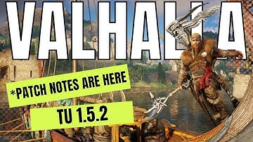 TITLE UPDATE 1.5.2 Patch Notes are Here AC Valhalla