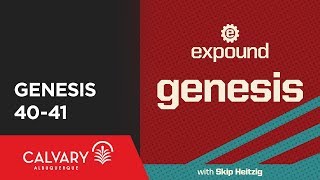 Genesis 40-41 - 2009 - Skip Heitzig
