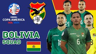 BOLIVIA Official  Squad For Copa America 2024 Updated | Bolivia Squad | Copa America 2024