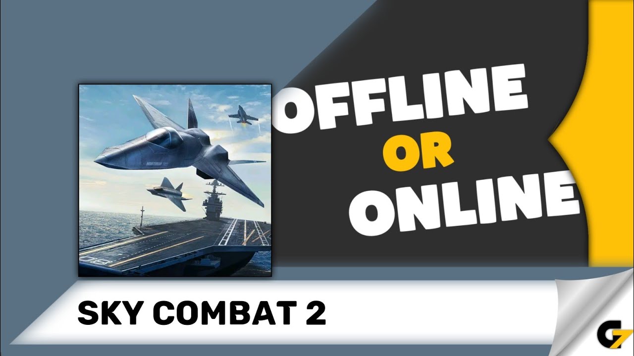 Sky Combat 2 game offline or online ? 