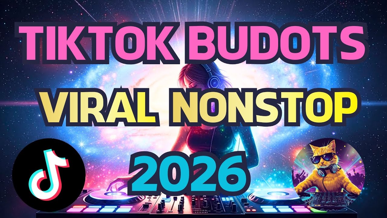 TikTok Budots Remix 2026 🔥 | Ultimate Viral Dance Party ...