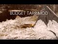 Budget Tarp Mod and Camping in April