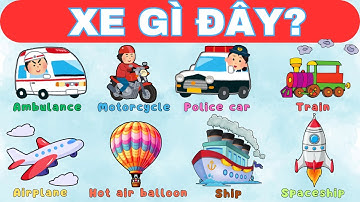 Tên Các Phương Tiện Giao Thông - Đây Là Xe Gì Nhỉ 😍  What Vehicle Is This | Epic’s Channel