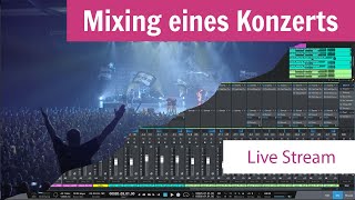 Mixing Vega Live - Nachbearbeitung des Konzert-Mitschnitts (Live Stream)