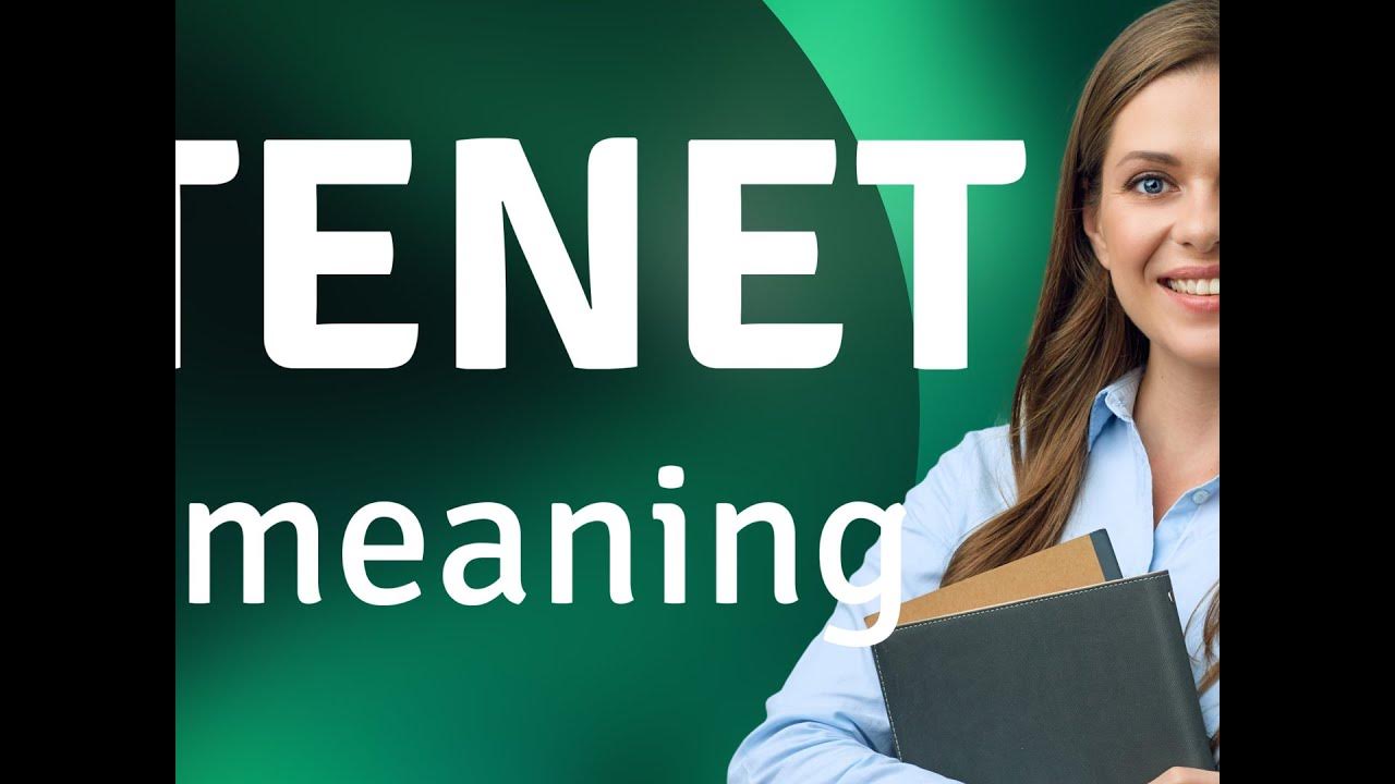 tenet-what-is-tenet-meaning-youtube