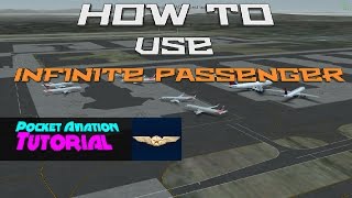 How to Use Infinite Passenger // Pocket Aviation Tutorial screenshot 1