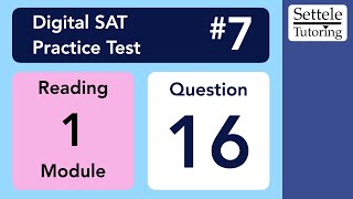 Digital SAT 7, Reading Module 1, Question 16
