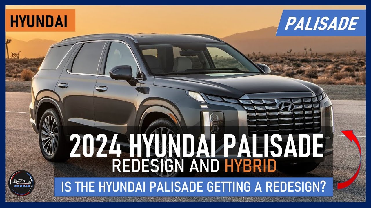 2024 Hyundai Palisade Redesign Engine Specs Release Date And Price 2023