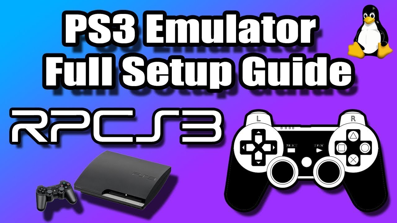 How To Run Rpcs3 Playstation 3 Emulator On Ubuntu 16 04 By Easytechstudios