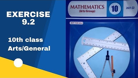 Exercise 9.2{10th class}{Arts Maths}👍