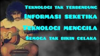 teknologi // Iwan fals