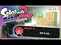 Splatoon 2 Octo Expansion | Episode 2 (Line C)