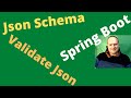 Spring Boot Validate Incoming Json With Json Schema