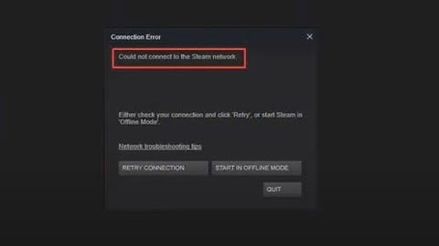 [FIX] Steam Error: "Could not connect to the Steam network" (Windows 10 & 11)