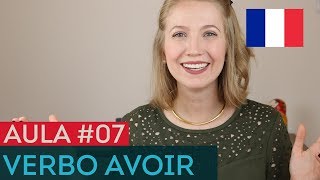 Aula de Francês #07 | Verbo AVOIR | Francês básico