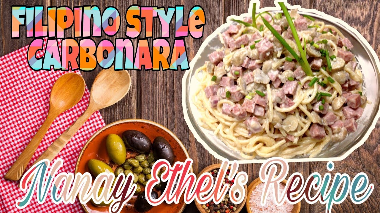 Paano Magluto Ng Filipino Style Carbonara How To Cook Filipino Style