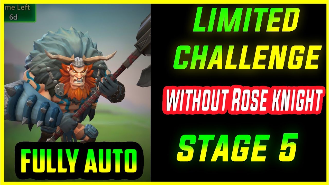 Gothrak Stage 5 Fully Auto | Without Rose Knight gothrak | Lords mobile