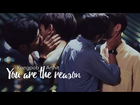 ► Kongpob & Arthit | You are the reason | Our Skyy