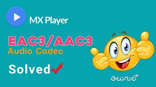 MX PLAYER Audio Codec Problem Solved|Tech Bhargav|Telugu Tutorial|MX Player|
