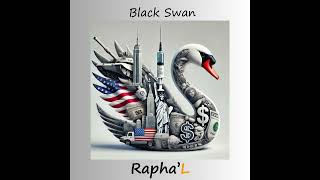 Rapha'L (Etoile de Sable) E.P Black Swan