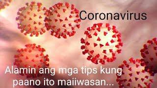 Paano nga ba maiiwasan ang nCoV o Novel Coronavirus?