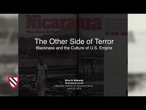 The Other Side of Terror | Erica R. Edwards || Radcliffe institute thumbnail