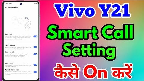 Vivo y21 Smart call Setting | Vivo y21 auto Call Receive | Vivo y21 Smart Features