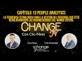 Change TV Capítulo 13 PEOPLE ANALYTICS