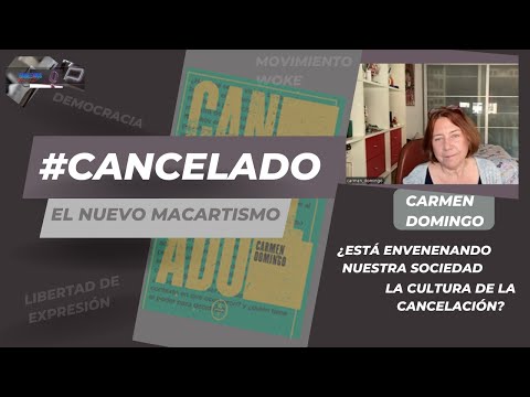 Hablemos T02x12 - #Cancelado, Carmen Domingo La libertad de expresión en la era de la cancelación