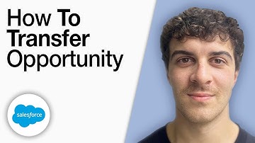 How To Transfer Opportunity - Salesforce User Training [2025 Full Guide]