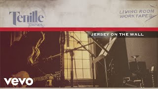 Tenille Townes - Jersey on the Wall (I'm Just Asking (Living Room Worktapes) [Audio]) chords