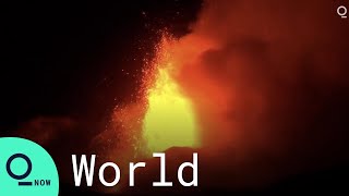 Italy's Mount Etna Erupts in Spectacular Show of Lava