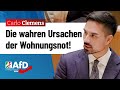 Die wahren ursachen der wohnungsnot  carlo clemens afd