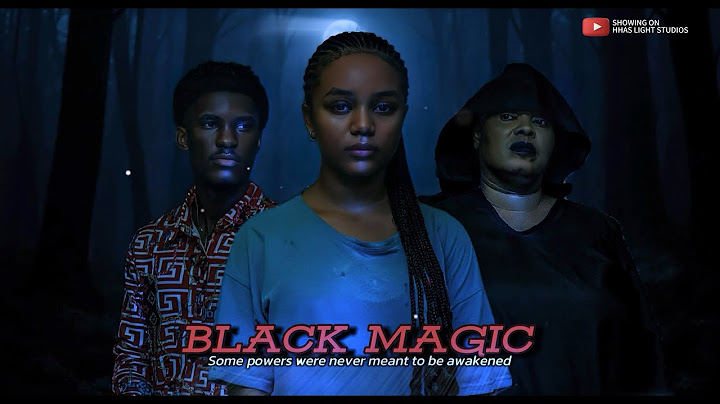 BLACK MAGIC - latest nigerian full movies| horror movies.