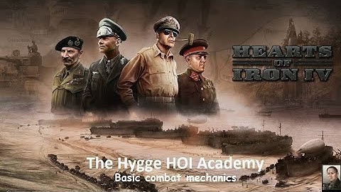 HOI4 Guide - Basic combat mechanics - The Hygge HOI Academy