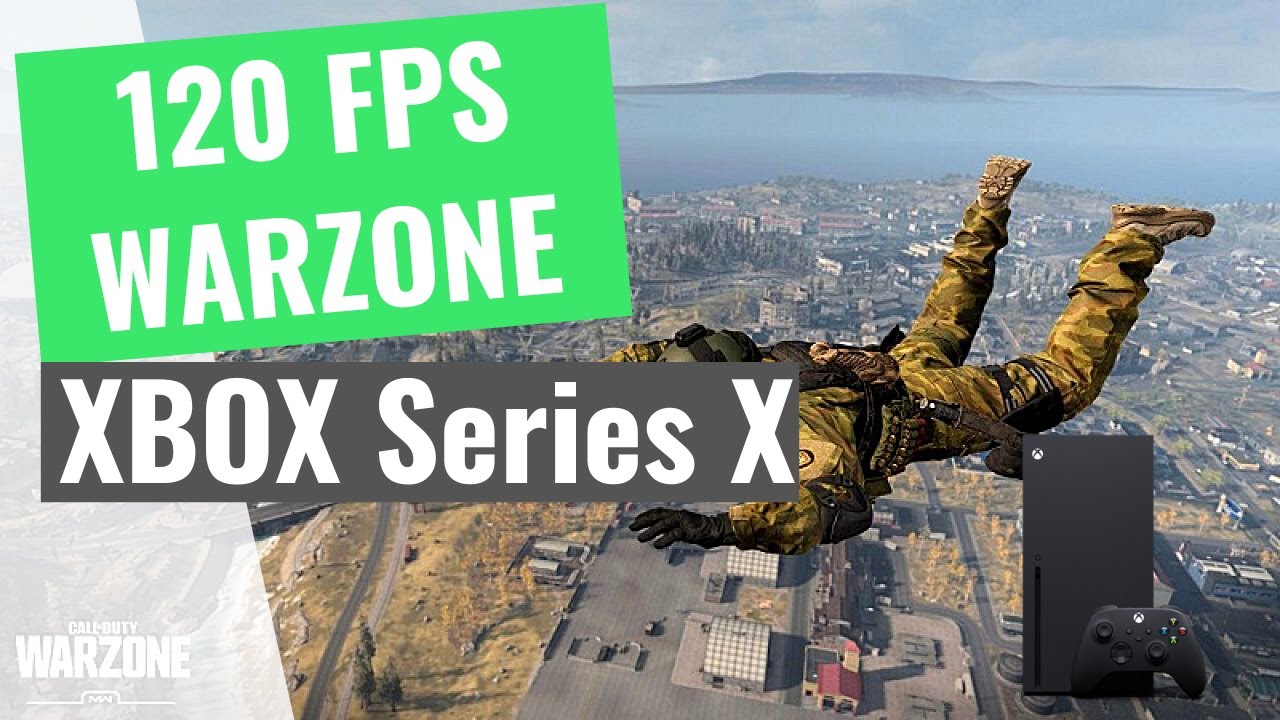 How to Get 120 Fps Warzone Xbox Series X  