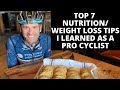 Top 7 Nutrition Tips I Learned as a Pro Cyclist for Health, Performance, and Sustainable Weight Loss