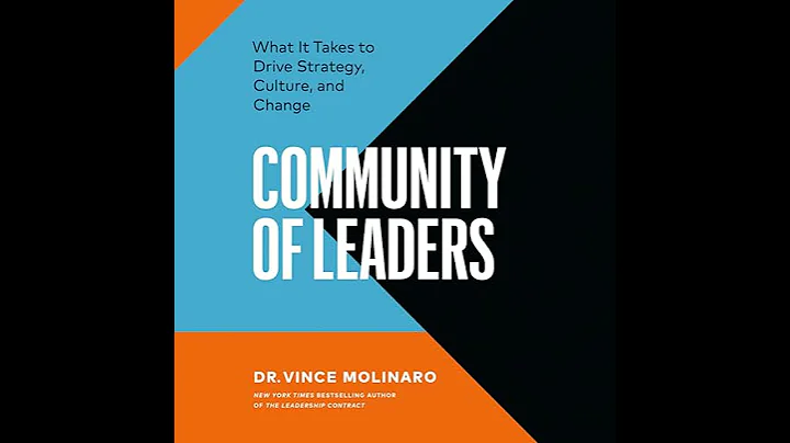 Community of Leaders: What It Takes to Drive Strategy, Culture, and Change Audiobook