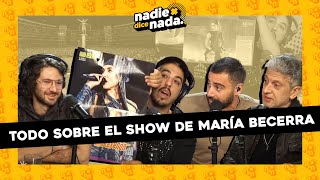 #NADIEDICENADA | LOS SECRETOS DEL SHOW DE MARIA BECERRA Y ¿QUÉ PASA CON EL ROLLO DE COCINA?