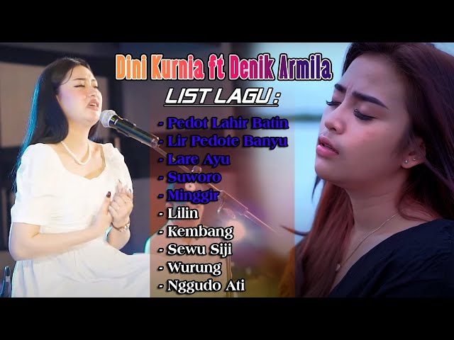 Best Album Dini Kurnia ft Denik Armila ~Pedot Lahir Batin,Sewelan, ||Lagu Banyuwangi Terbaru class=