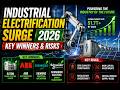 What the Industrial Electrification Surge Means for Global Manufacturing